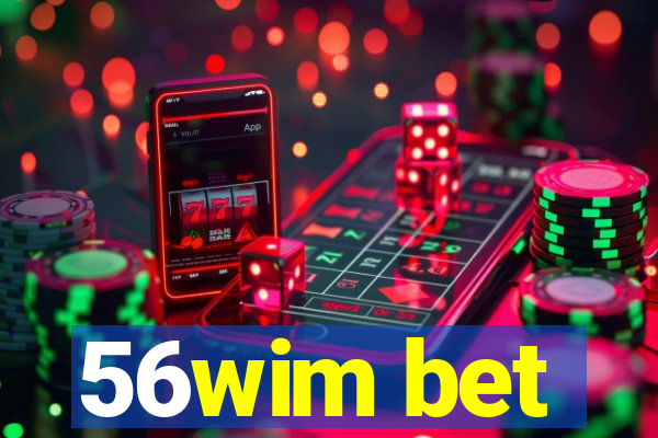 56wim bet